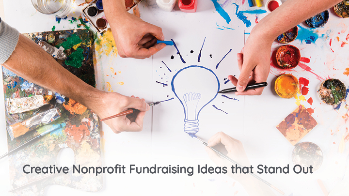 Get creative with these fundraising ideas for nonprofits.