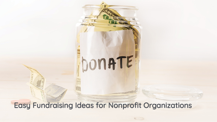 Sometimes the easiest fundraising ideas for nonprofits are the best.