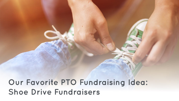 Check out our favorite PTO fundraising idea: shoe drive fundraisers!