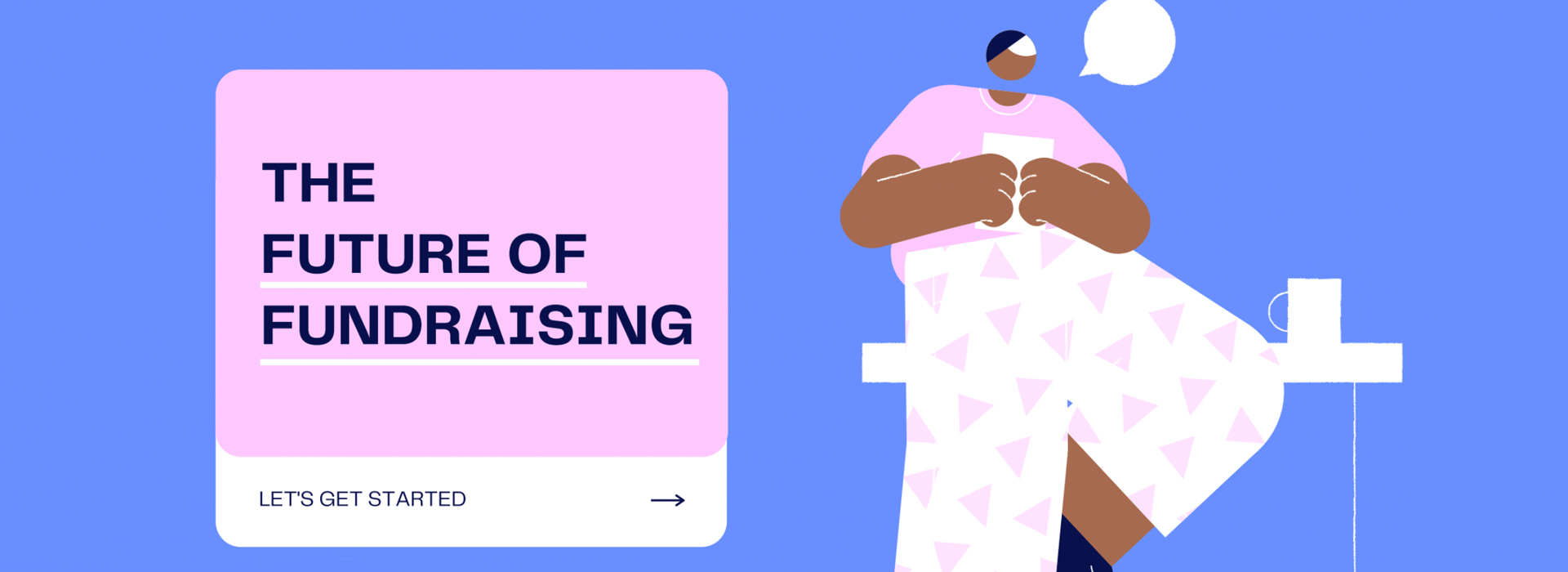The future of fundraising