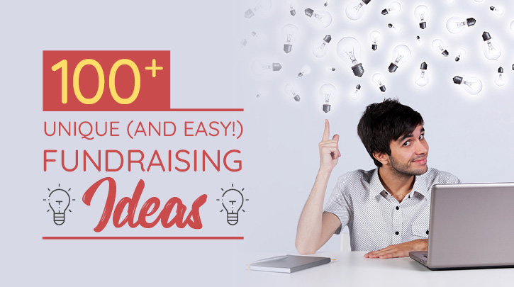 100+ Unique Fundraising Ideas Guide