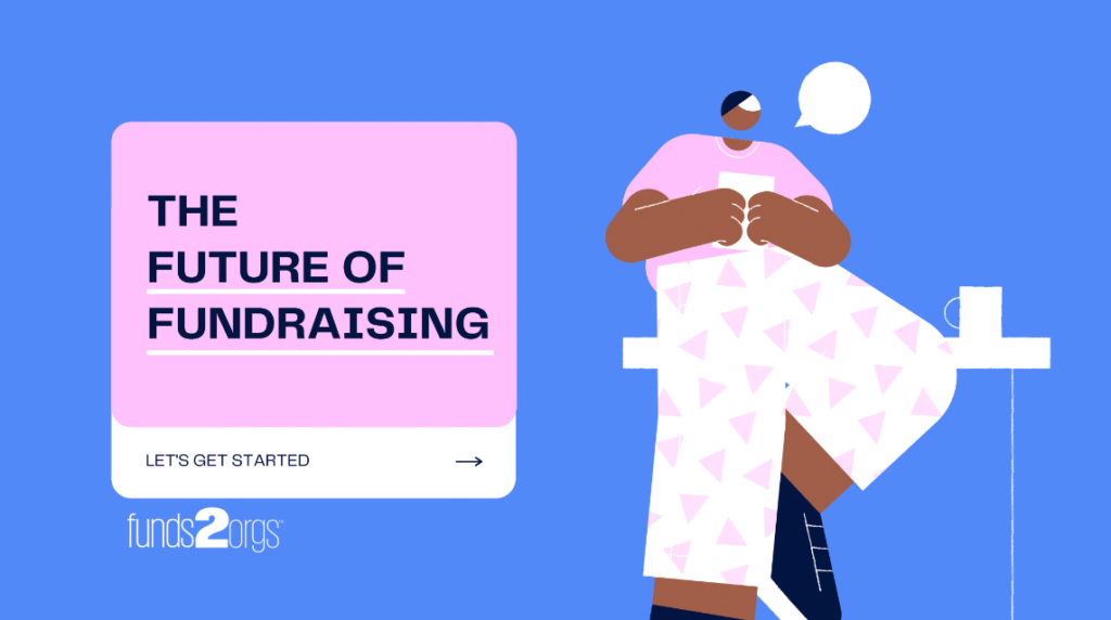 The Future of Fundraising for Nonprofits