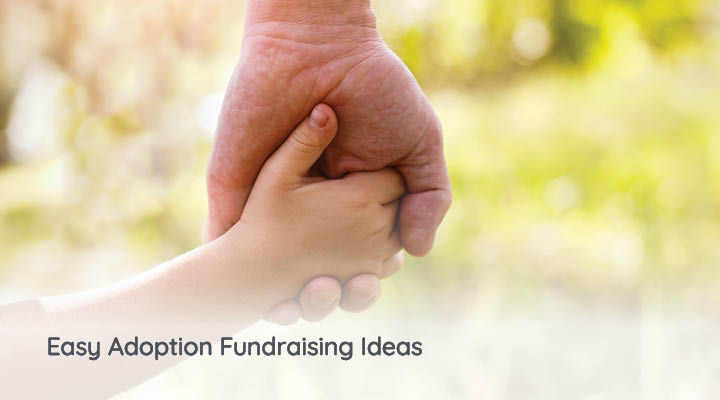 Easy Adoption Fundraising Ideas.