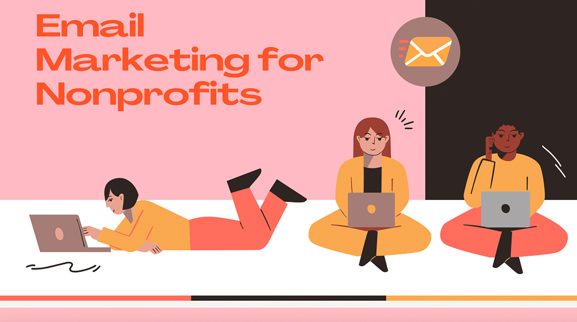 Email marketing for nonprofits