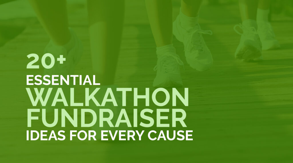 “20+ Essential Walkathon Fundraiser Ideas for Every Cause”