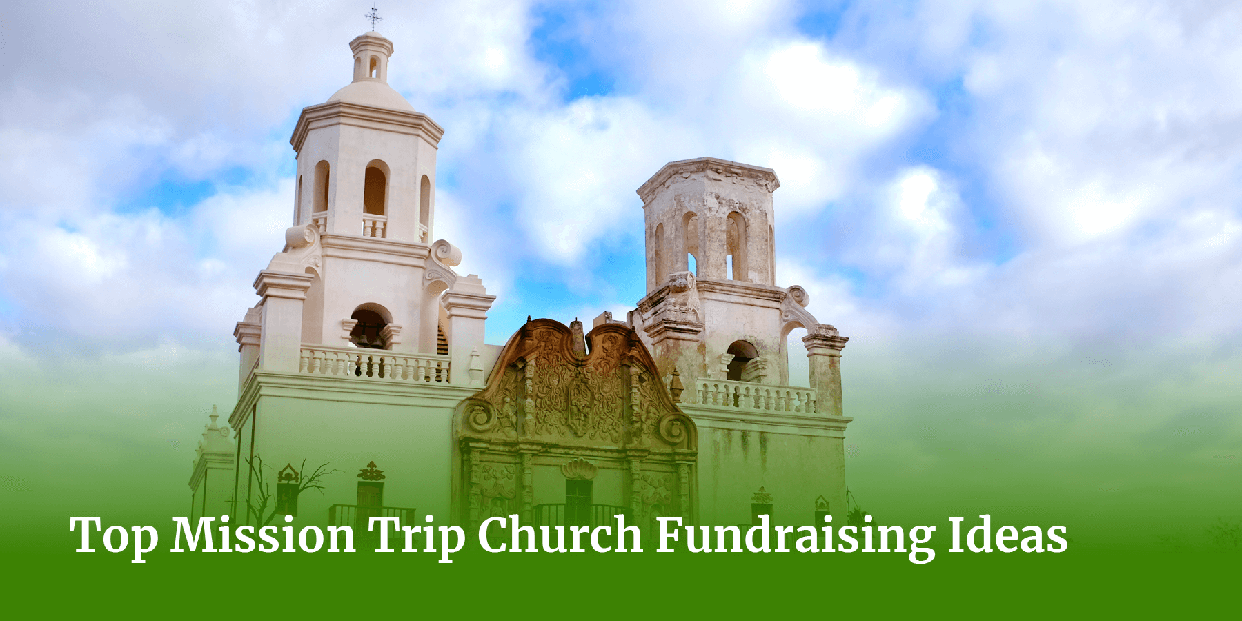 “Top Mission Trip Church Fundraising Ideas”