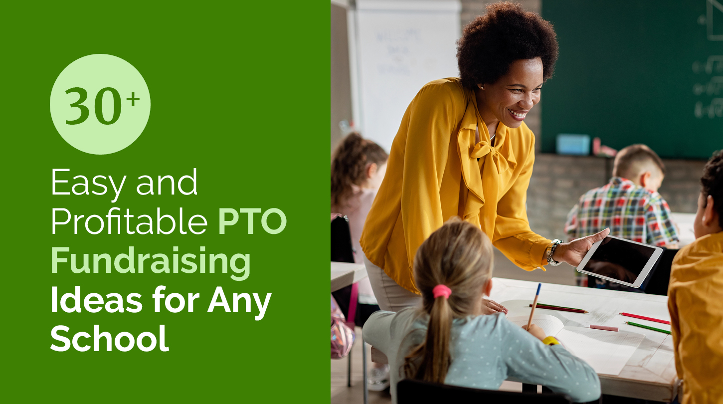 “30+ Easy and Profitable PTO Fundraising Ideas for Any School”